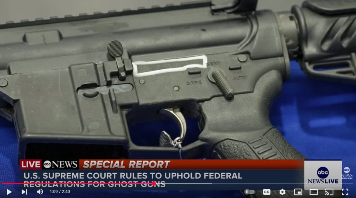Supreme-Court-Upholds-Bidens-Ghost-Gun-Regulations-in-Major-Firearms-Ruling